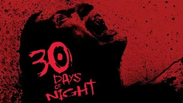 NOT WOKE SHOWS: 30 Days Of Night