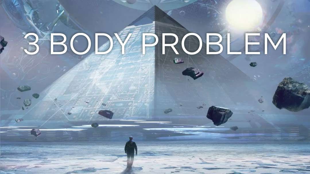 NOT WOKE SHOWS: The Three Body Problem