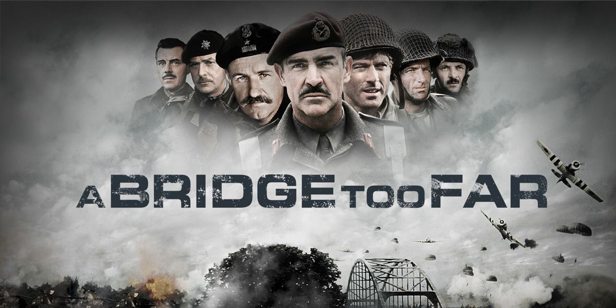 NOT WOKE SHOWS: A Bridge Too Far
