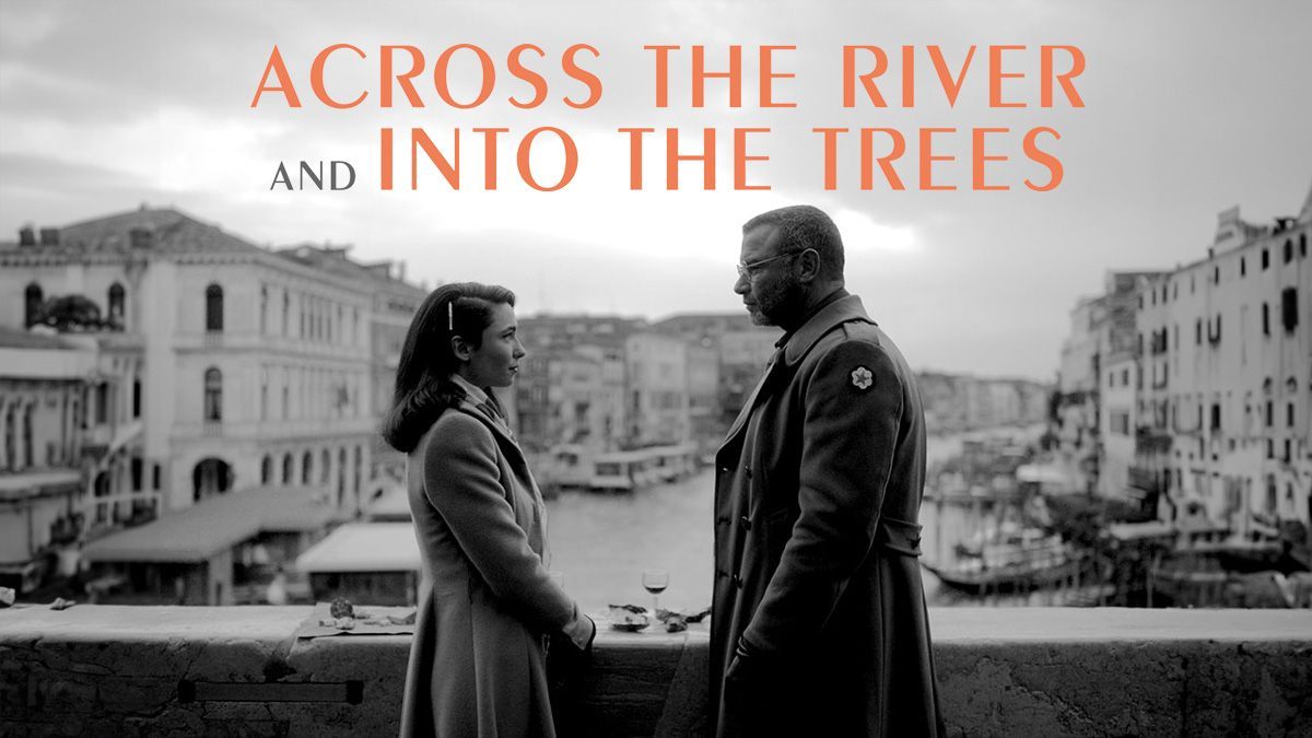 Across the River and Into the Trees - NOT WOKE SHOWS