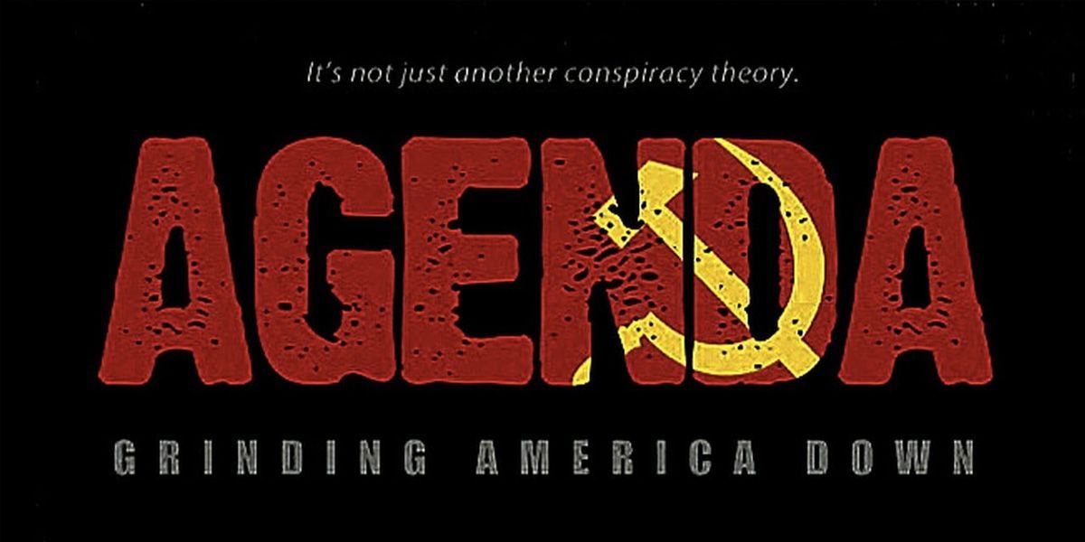 NOT WOKE SHOWS: Agenda: Grinding America Down