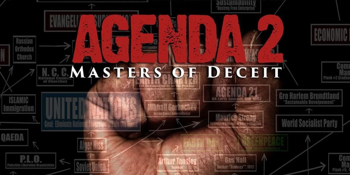 NOT WOKE SHOWS: Agenda 2: Masters of Deceit