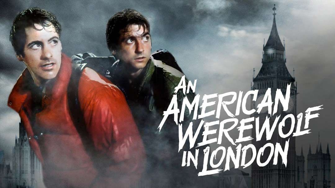 NOT WOKE SHOWS: An American Werewolf in London