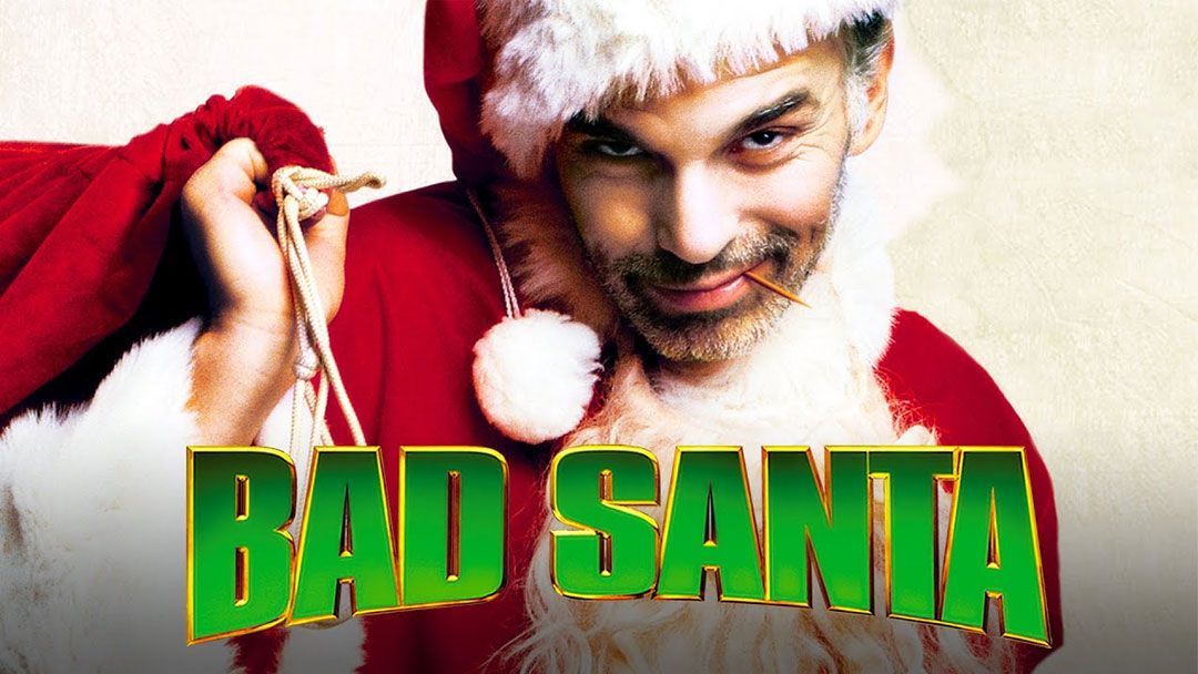 NOT WOKE SHOWS: Bad Santa
