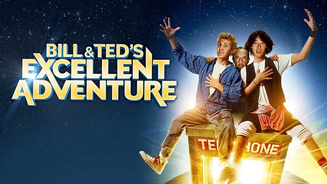 NOT WOKE SHOWS: Bill & Ted's Excellent Adventure