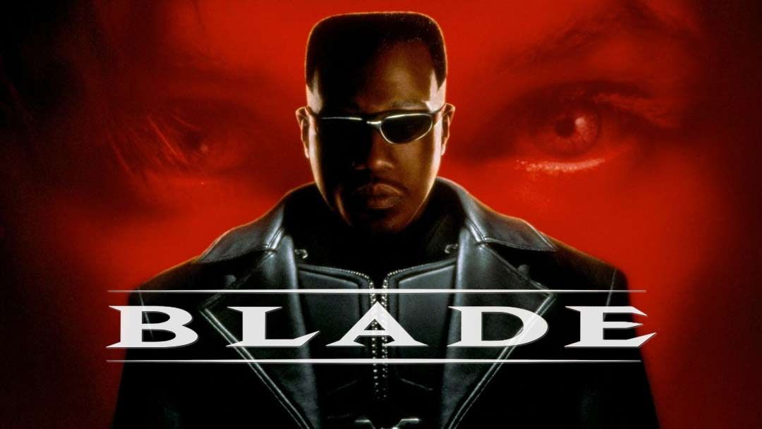 NOT WOKE SHOWS: Blade