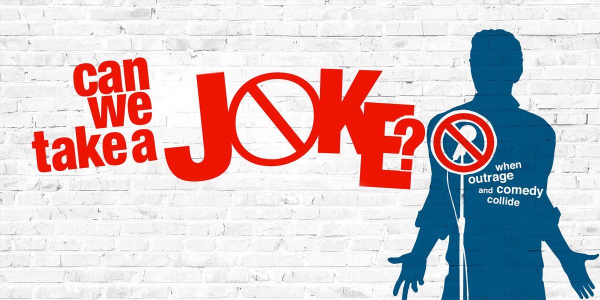 NOT WOKE SHOWS: Can We Take a Joke?
