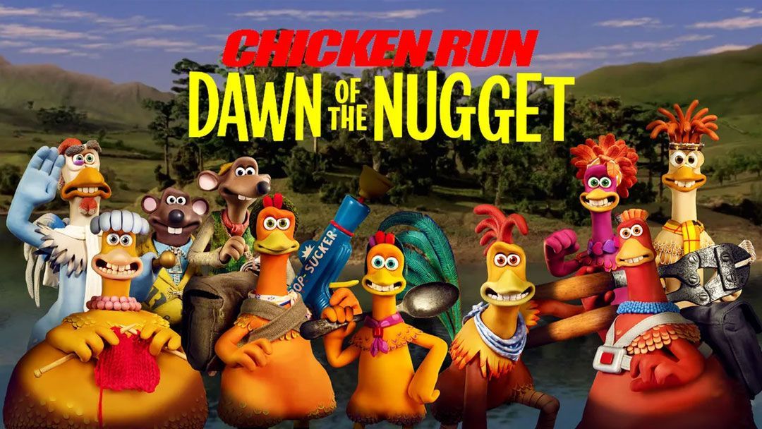 NOT WOKE SHOWS: Chicken Run: Dawn of the Nugget