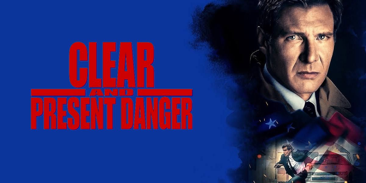 NOT WOKE SHOWS: Clear and Present Danger