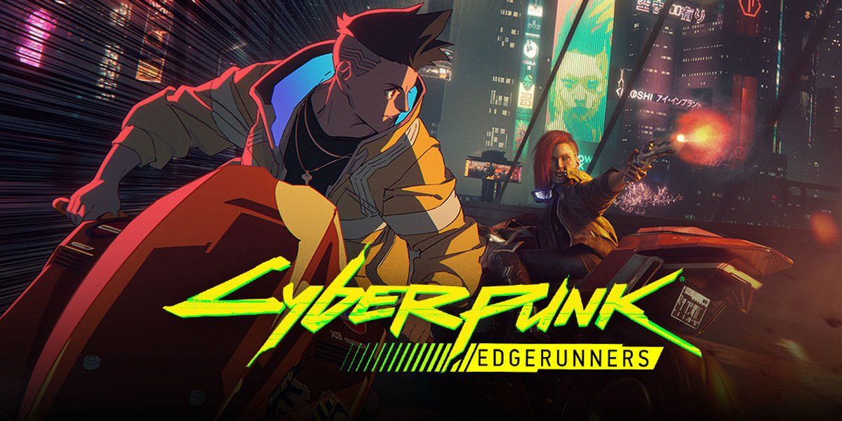 NOT WOKE SHOWS: Cyberpunk Edgerunners