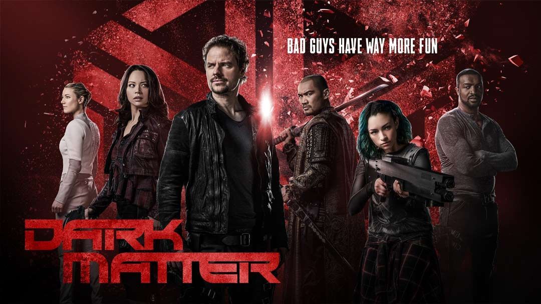NOT WOKE SHOWS: Dark Matter
