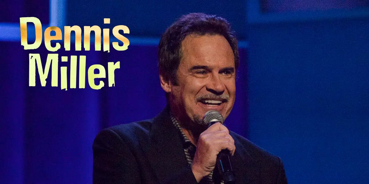 NOT WOKE SHOWS: Dennis Miller