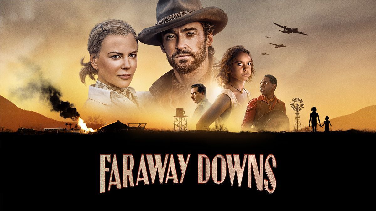 Faraway Downs - NOT WOKE SHOWS