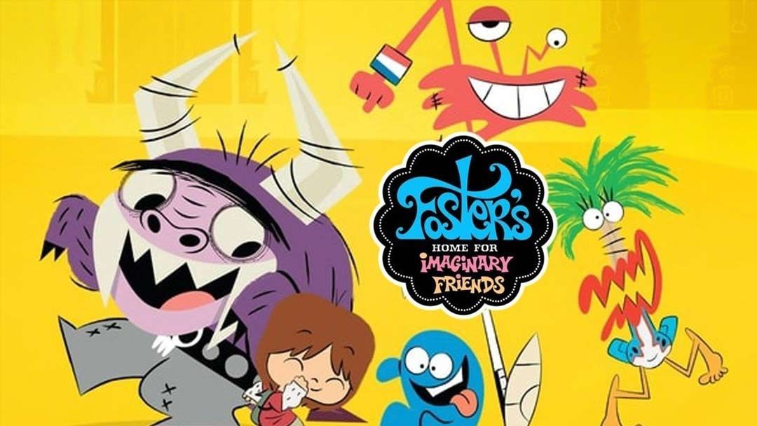 NOT WOKE SHOWS: Foster's Home for Imaginary Friends