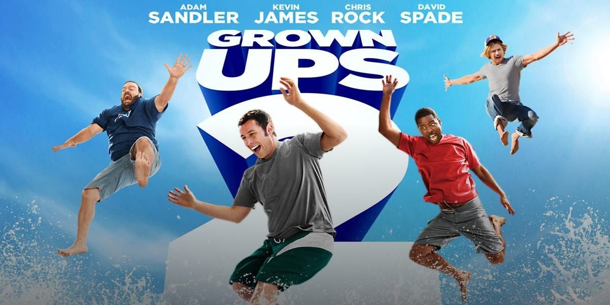NOT WOKE SHOWS: Grown Ups 2