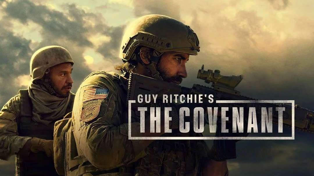 NOT WOKE SHOWS: Guy Ritchie's The Covenant