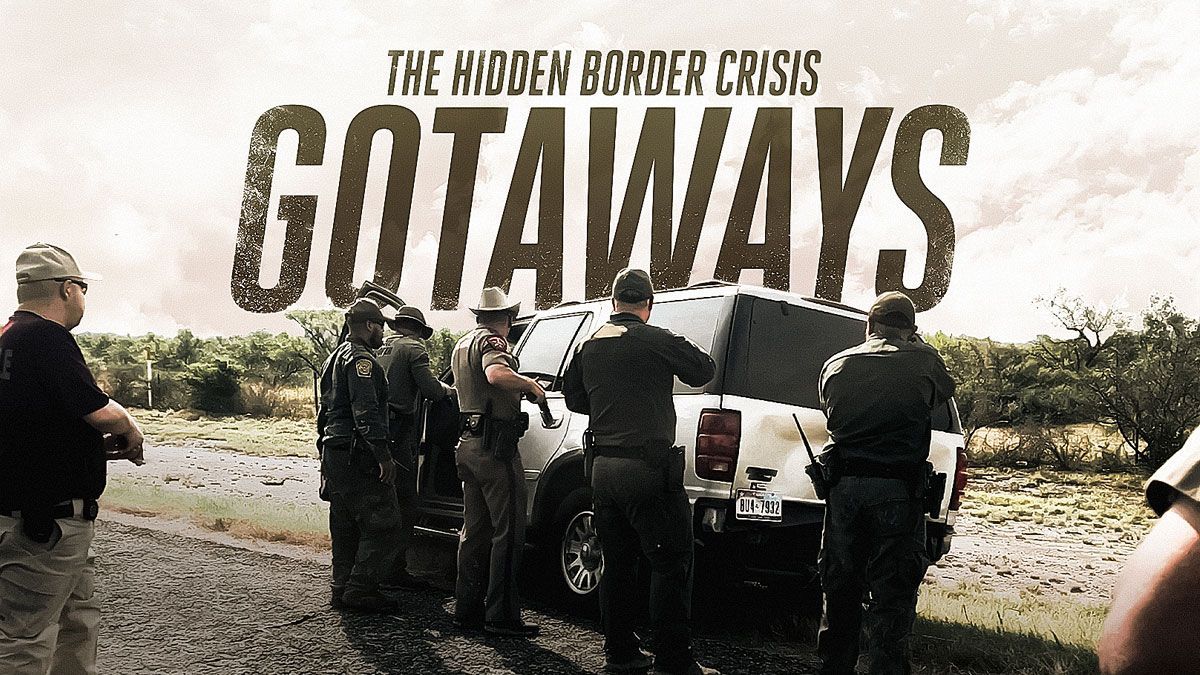 NOT WOKE SHOWS: Gotaways: The Hidden Border Crisis