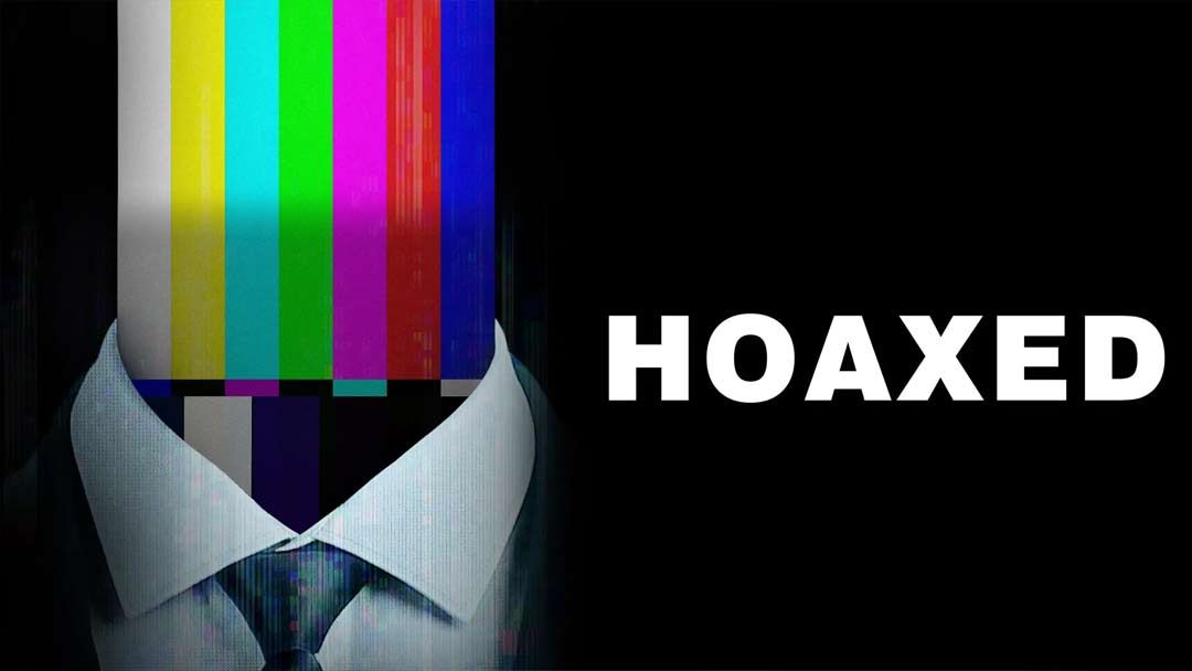 NOT WOKE SHOWS: Hoaxed