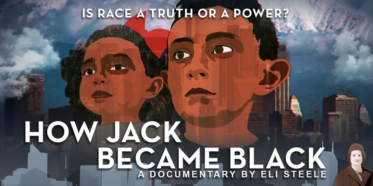 NOT WOKE SHOWS: How Jack Became Black
