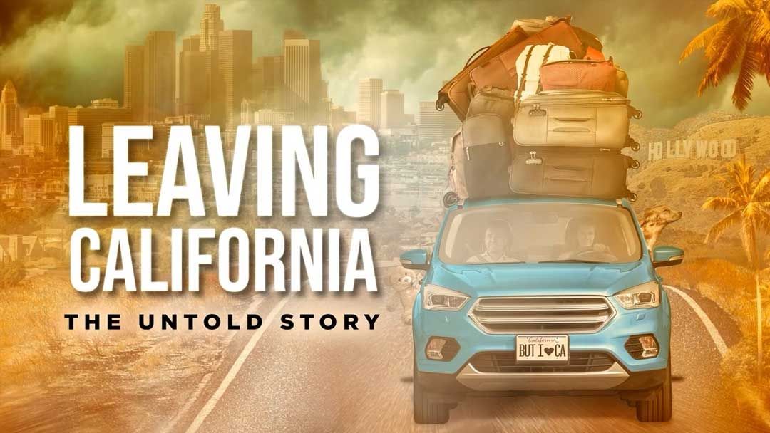 NOT WOKE SHOWS: Leaving California: The Untold Story