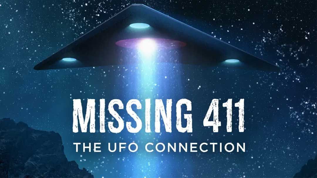 NOT WOKE SHOWS: Missing 411: The UFO Connection