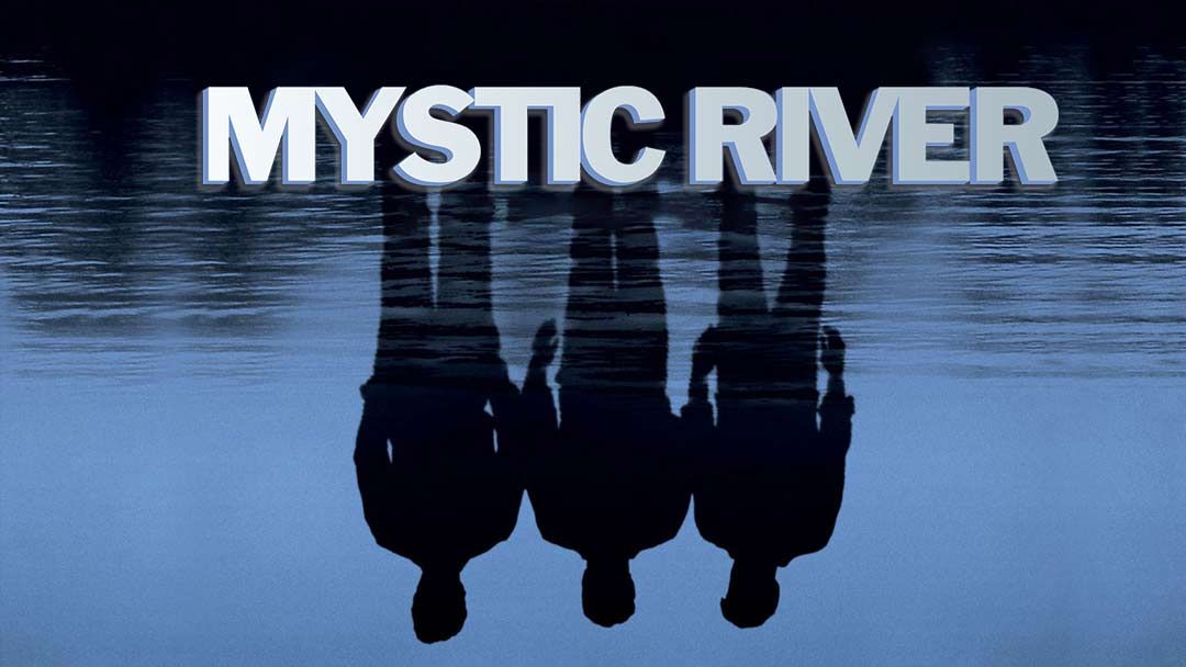 NOT WOKE SHOWS: Mystic River