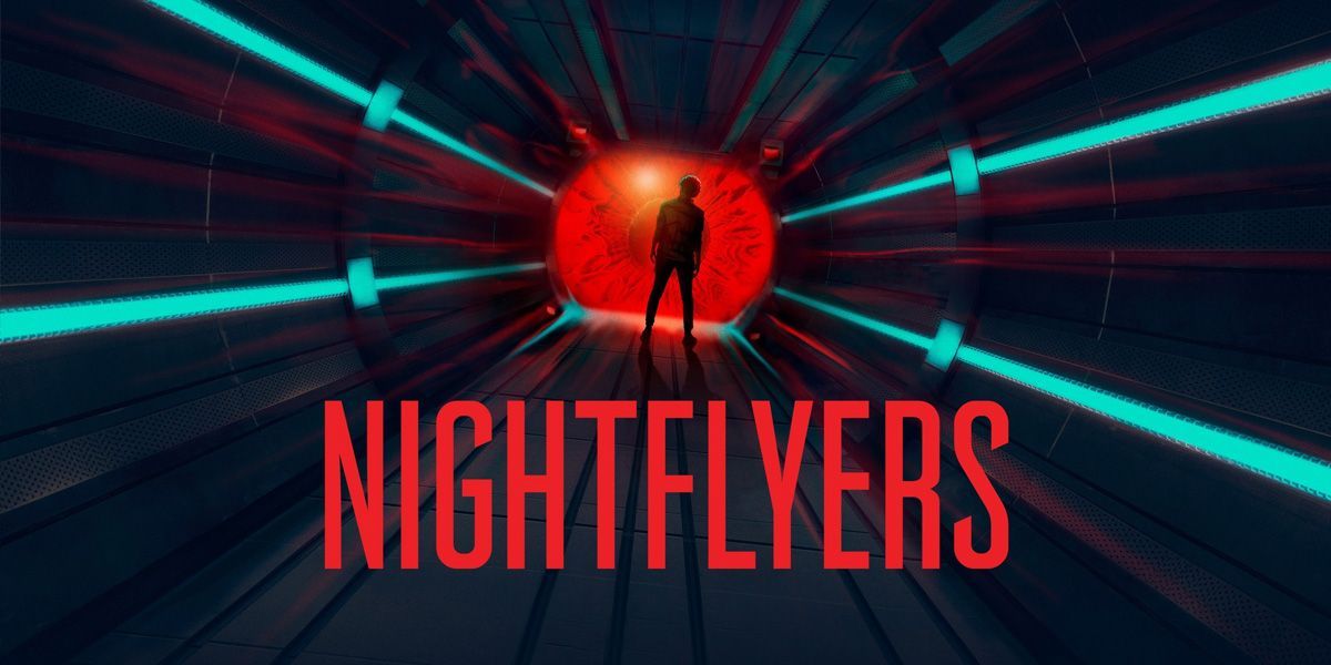 NOT WOKE SHOWS: Nightflyers