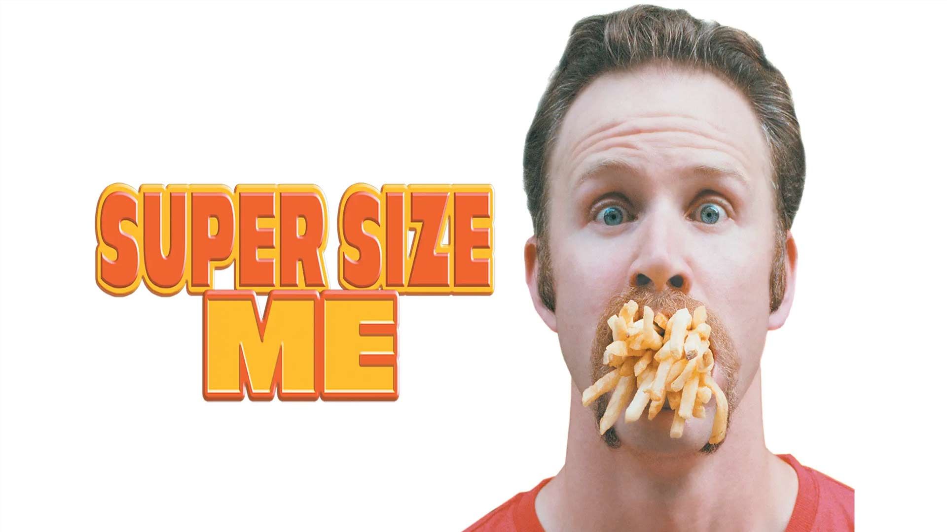 NOT WOKE SHOWS: Super Size Me