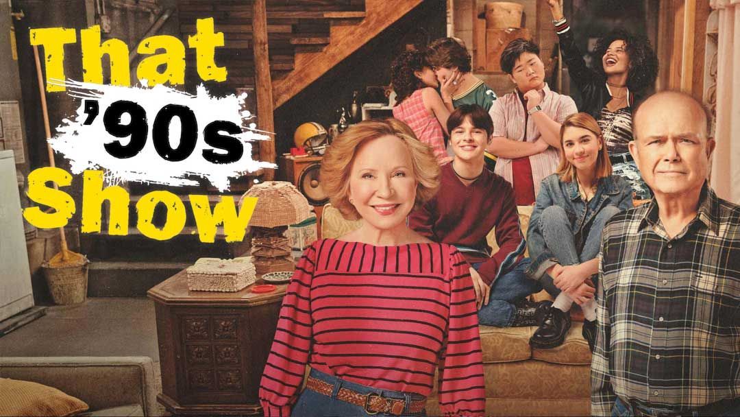 NOT WOKE SHOWS: That '90s Show (IS WOKE!)