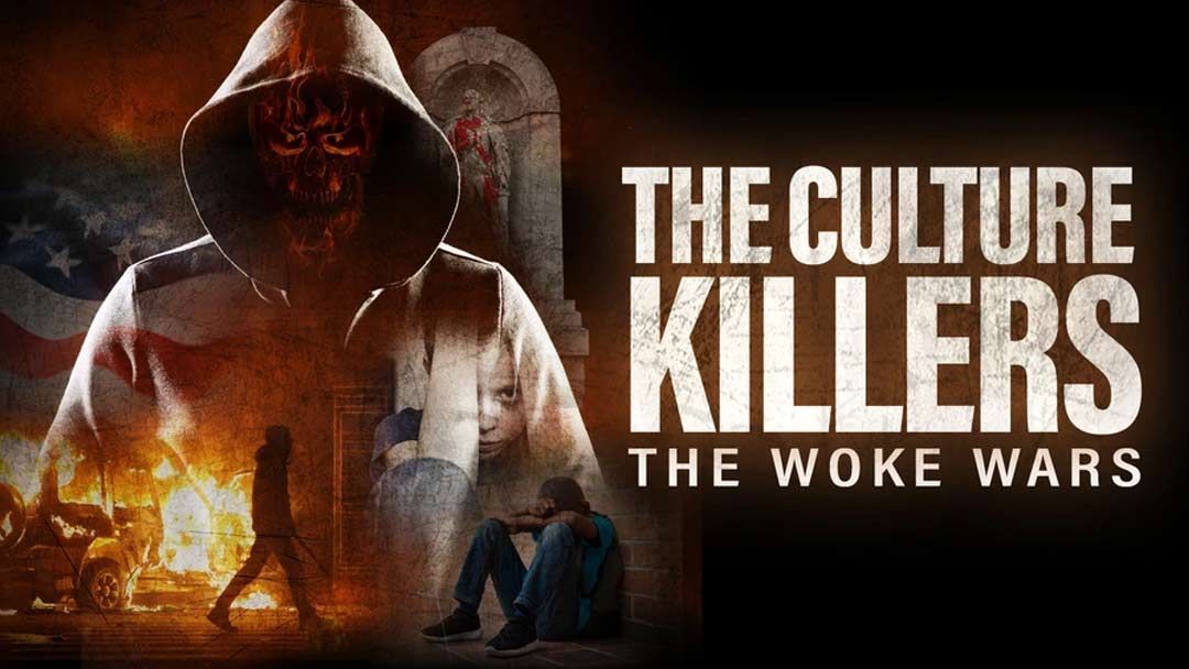 NOT WOKE SHOWS: The Culture Killers: The Woke Wars