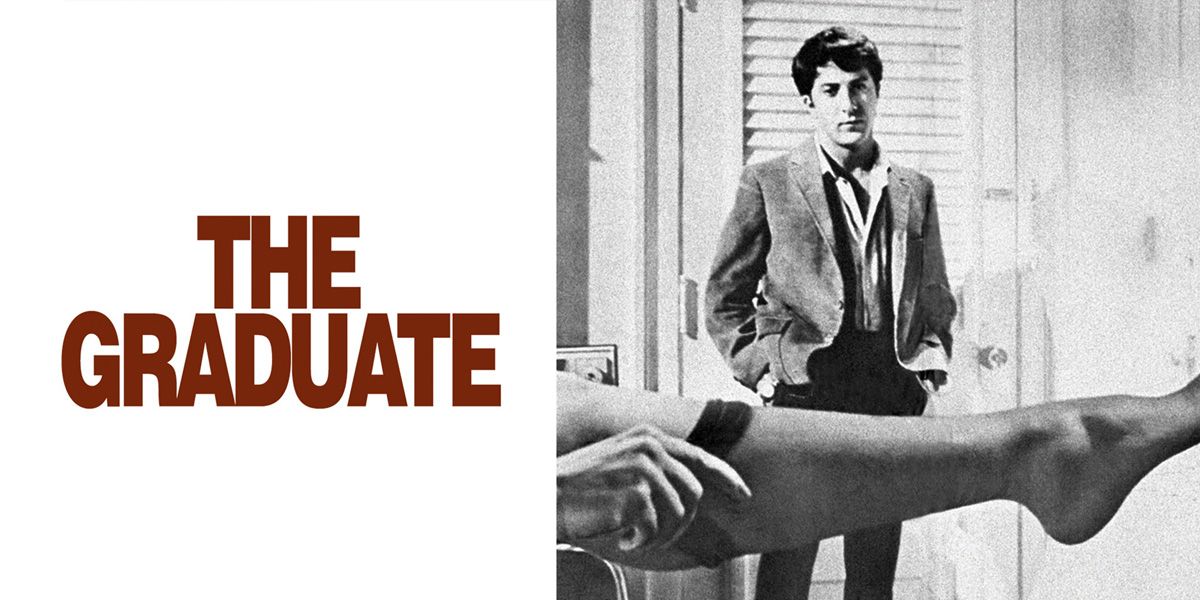 NOT WOKE SHOWS: The Graduate