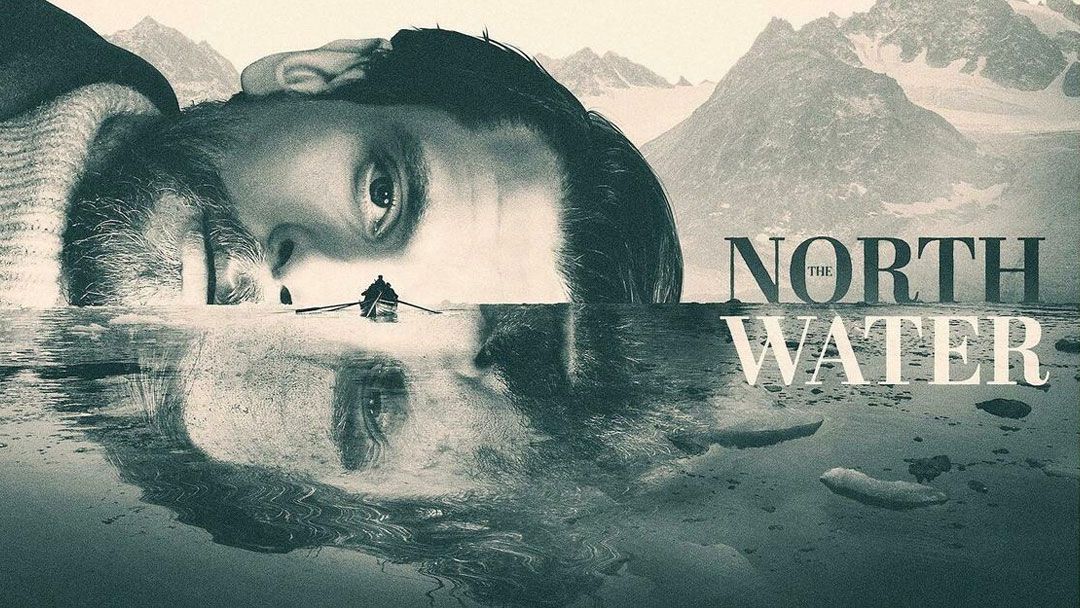 NOT WOKE SHOWS: The North Water