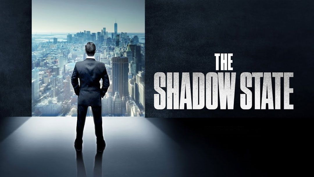 NOT WOKE SHOWS: The Shadow State