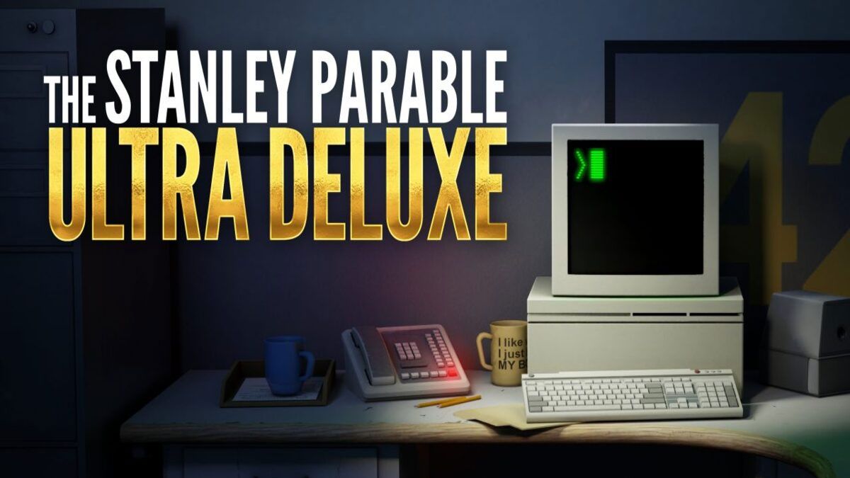 NOT WOKE SHOWS: The Stanley Parable: Ultra Deluxe