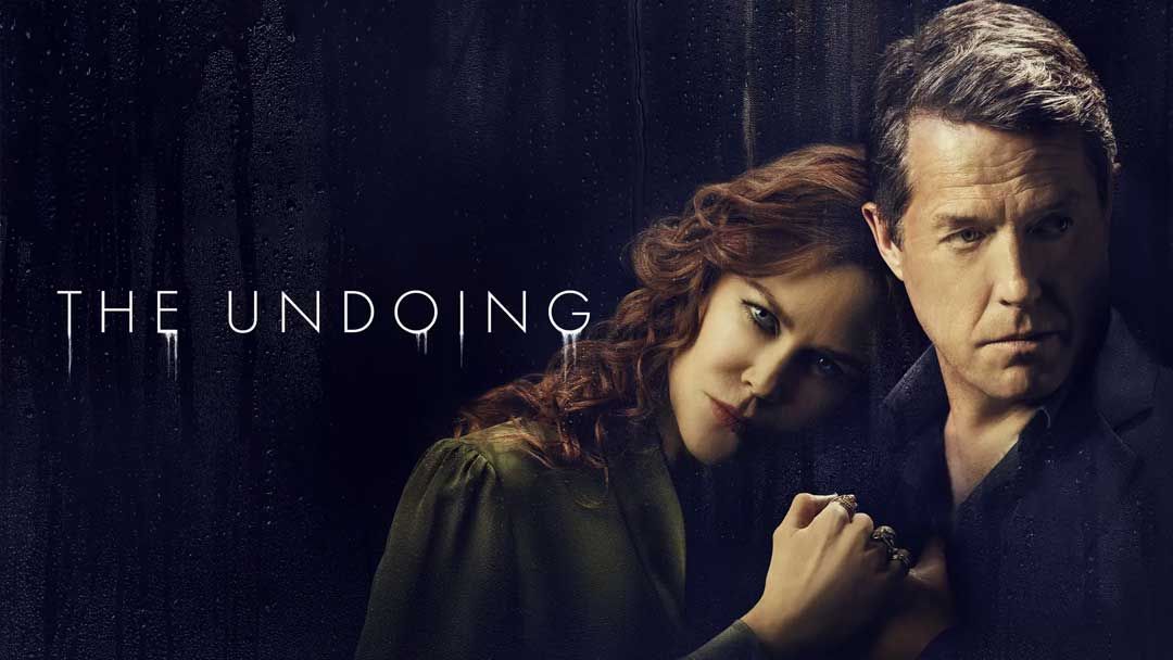 NOT WOKE SHOWS: The Undoing