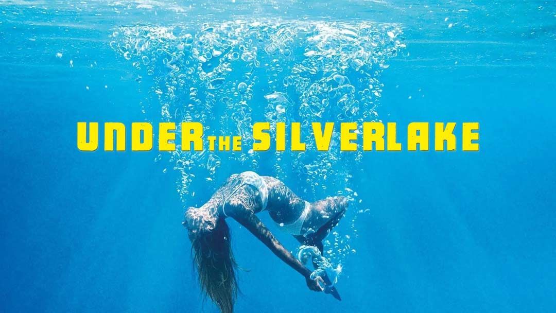 NOT WOKE SHOWS: Under the Silver Lake