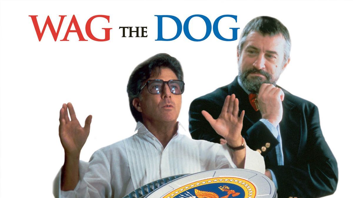 NOT WOKE SHOWS: Wag The Dog