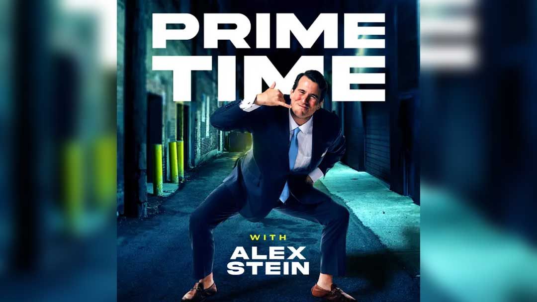 Prime Time with Alex Stein