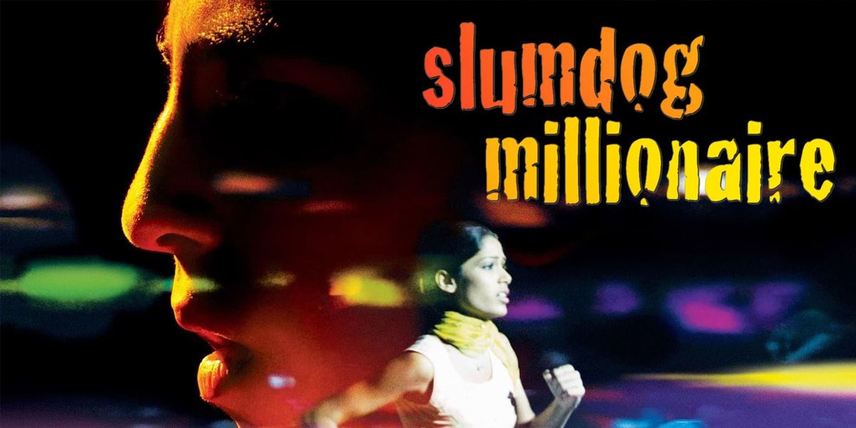 Slumdog Millionaire