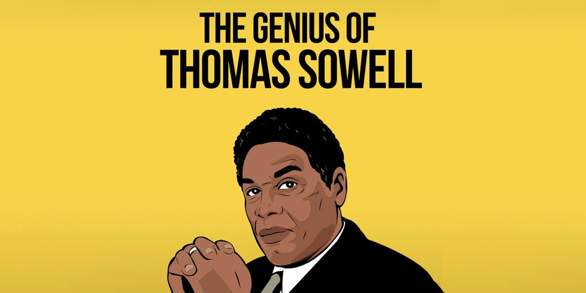 The Genius Of Thomas Sowell