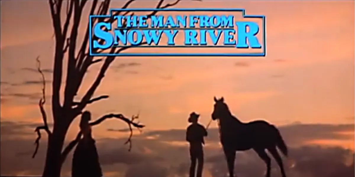 The Man From Snowy River