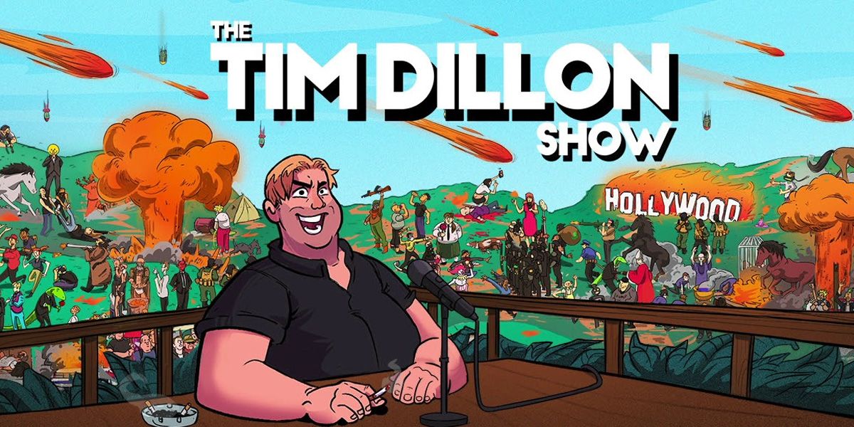 The Tim Dillon Show