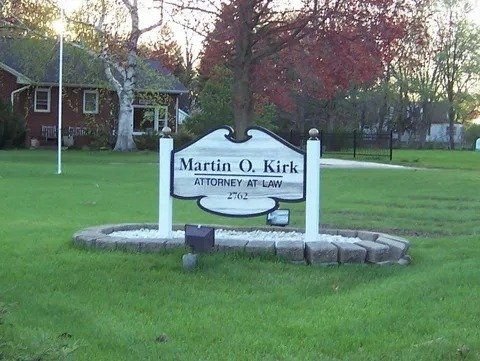Law Office Signage – Saint Joseph, MI – Martin O. Kirk Attorney at Law