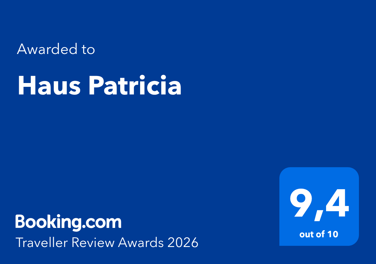 Haus Patricia erhielt die Auszeichnung „Booking.com Traveller Review Awards 2020“ mit 9,6 von 10 Punkten.
