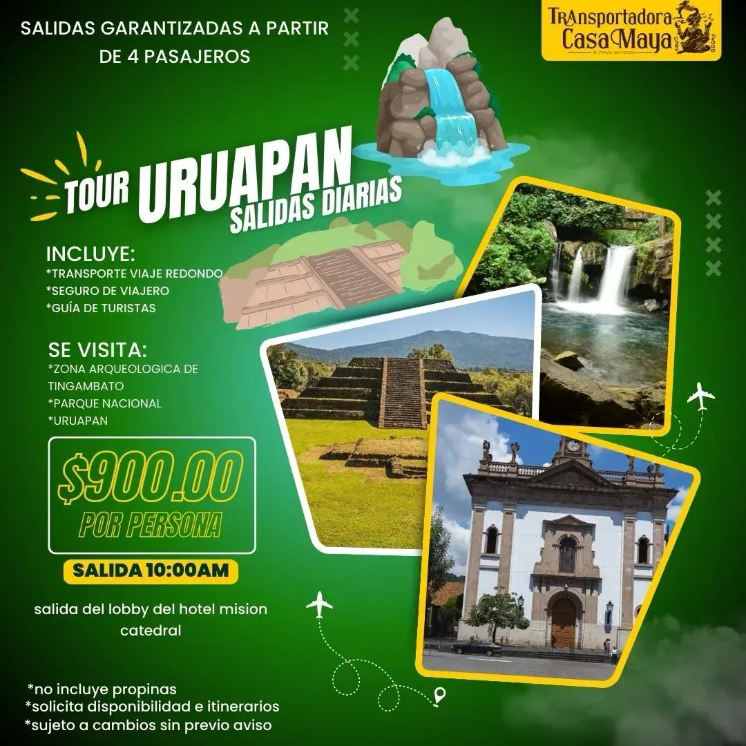 An advertisement for a tour of uruapan in mexico