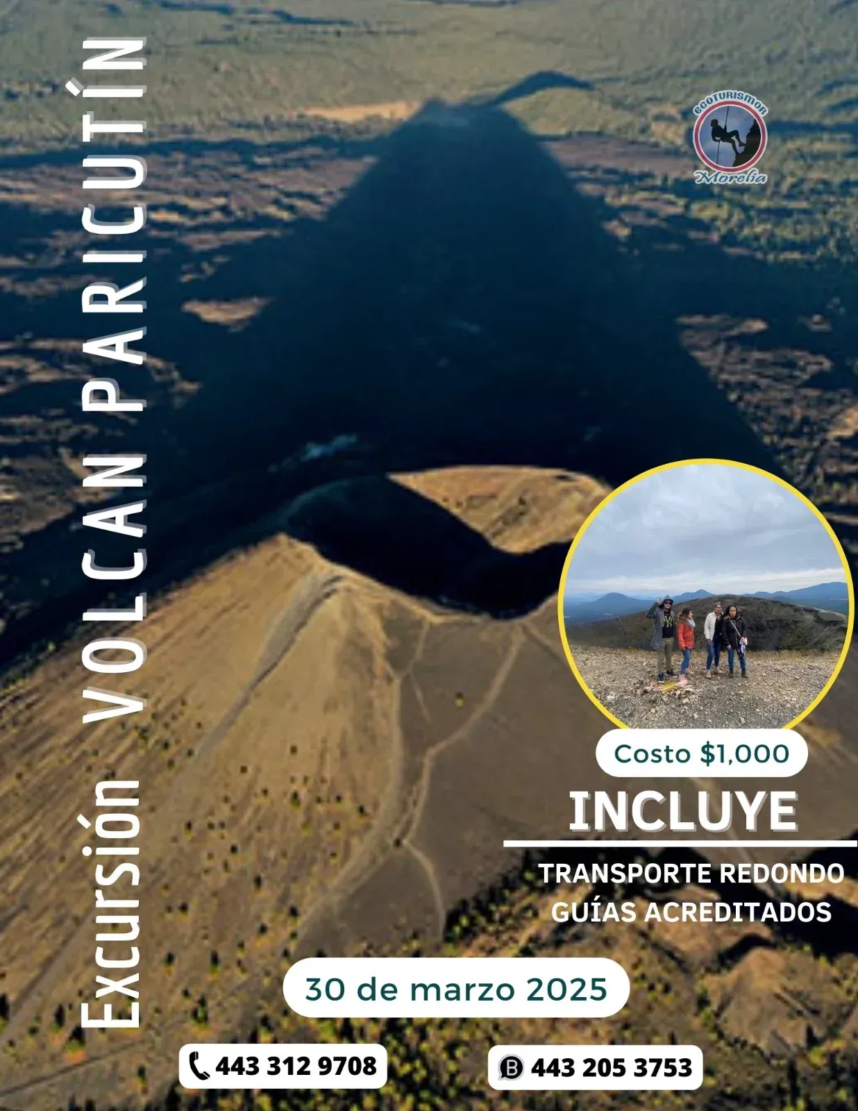 A poster for excursion volcan paricutin shows a group of people standing on top of a mountain.