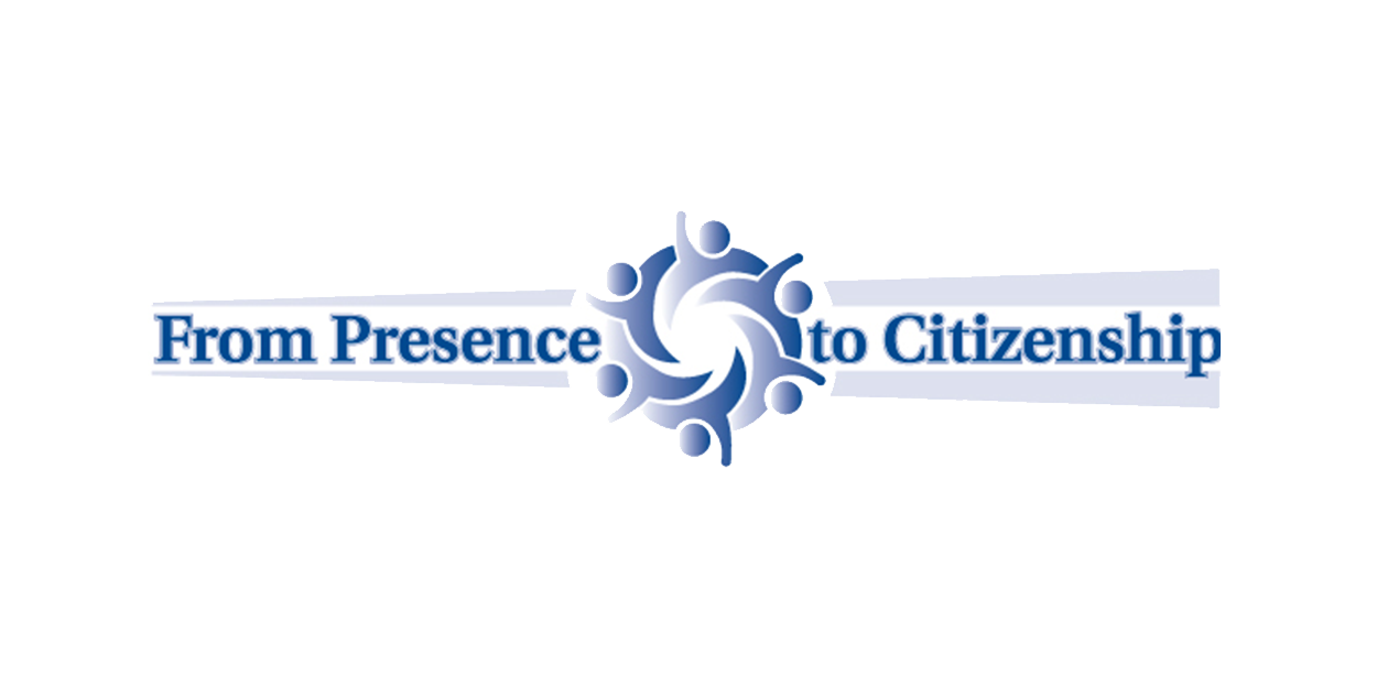 a logo that says from presence to citizenship