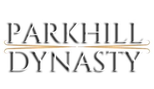 Parkhill Dynasty Parkhill Dynasty