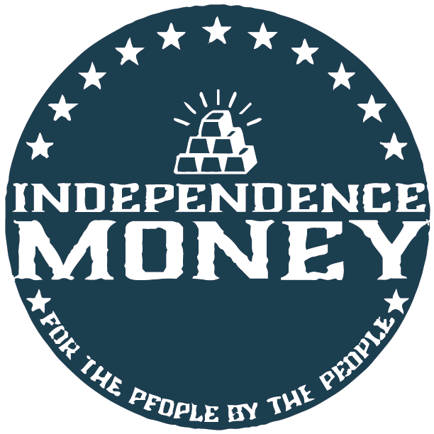 Circular dark-blue logo reading “INDEPENDENCE MONEY” with stars and a stack of coins, “For the people by the people.”
