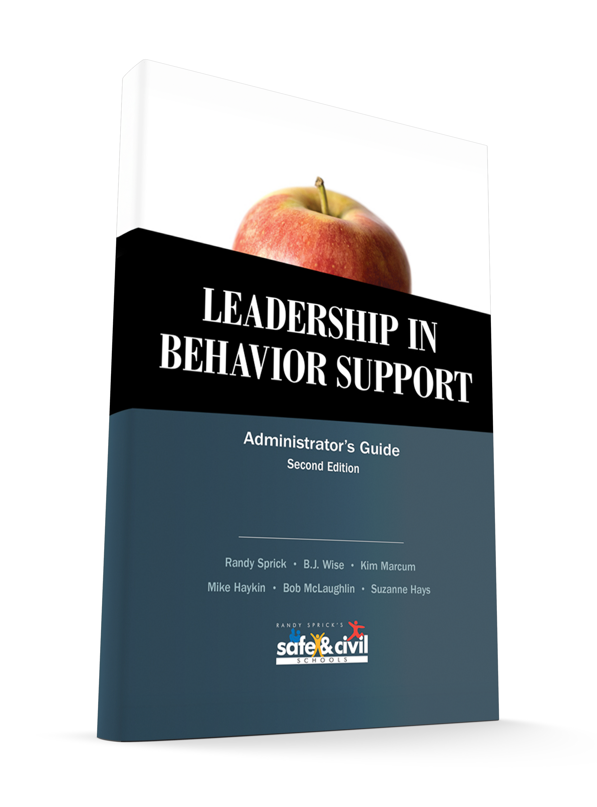 Leadership in Behavior Support: Administrator’s Guide (2nd ed.)